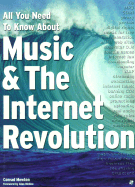 All You Need to Know About Music & the Internet Revolution cover