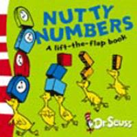 Nutty Numbers: A Lift-the-flap Book (Dr Seuss Lift the Flap) cover