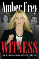 Witness For the Prosecution of Scott Peterson cover