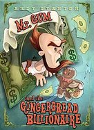 Mr. Gum and the Gingerbread Billionaire cover