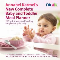 Annabel Karmel's New Complete Baby and Toddler Meal Planner cover