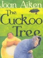 The Cuckoo Tree, #6: The Wolves of Willoughby Chase Series cover