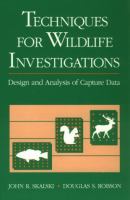 Techniques for Wildlife Investigations: Design & Analysis of Capture Data cover
