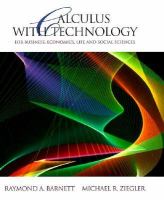 Calculus With Technology for Business, Economics, Life and Social Sciences For Business, Economics, Life, and Social Sciences cover