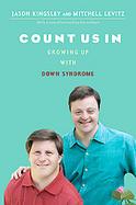 Count Us In: Growing Up with Down Syndrome cover