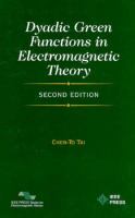 Dyadic Green Functions in Electromagnetic Theory cover