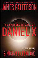 The Dangerous Days of Daniel X cover