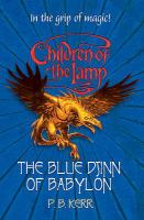 Children of the Lamp, Book Two: The Blue Djinn of Babylon (Advance Reader's Edition), pb, 2006 cover