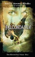 Falcondance: The Kiesha'ra: Volume Three cover