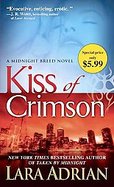 Kiss of CrimsonA Midnight Breed Novel cover