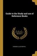 Guide to the Study and Use of Reference Books cover