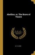 Abellino, or, the Bravo of Venice cover