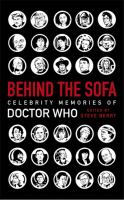 Behind the Sofa : Celebrity Memories of Dr. Who cover