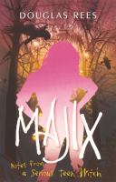 Majix : Notes from a Serious Teen Witch cover