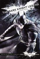 The Dark Knight Legend : Junior Novel cover