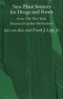 New Plant Sources for Drugs and Foods from the New Your Botanical Garden Herbarium cover