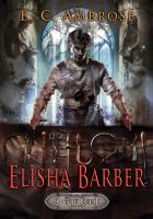 Elisha Barber : (Book One of the Dark Apostle) cover