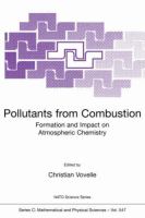 Pollutants from Combustion Formation and Impact on Atmospheric Chemistry  Proceedings of the NATO Advanced Study Institute, Held in Maratea, Italy, 13 cover