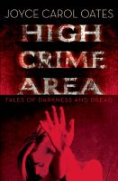 High Crime Area : Tales of Darkness and Dread cover