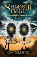 Shadow Mage : Blacklight Chronicles, Book 3 cover