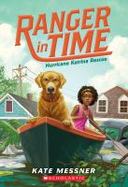 Hurricane Katrina Rescue (Ranger in Time #8) cover