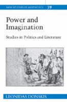Power and Imagination Studies in Politics and Literature cover