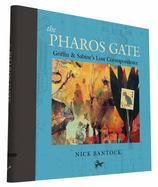 The Pharos Gate : Griffin and Sabine's Lost Correspondence cover