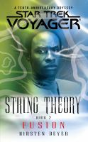 Star Trek: Voyager: String Theory #2: Fusion cover