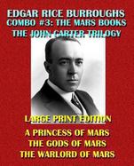 Edgar Rice Burroughs Combo #3 : The Mars Books Volume I - Large Print Edition cover