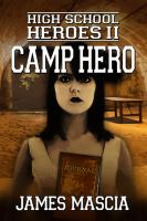 High School Heroes II - Camp Hero cover