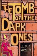 The Tomb of the Dark Ones cover