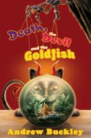 Death, the Devil, and the Goldfish cover