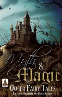 Myth and Magic: Queer Fairy Tales cover