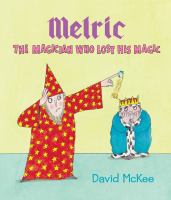 Melric the Magician Who Lost His Magic cover