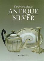 Price Guide to Antique Silver cover
