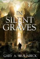 In Silent Graves : The Cedar Hills Series cover