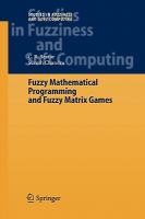 Fuzzy Mathematical Programming and Fuzzy Matrix Games cover