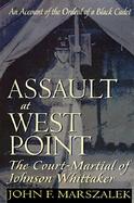 Assault at West Point The Court Martial of Johnson Whittaker cover