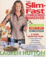 SLIM-FAST BODY,MIND&LIFE MAKEOVER 00 HARP TRD OP cover