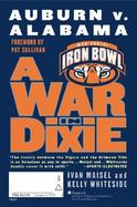 A War in Dixie: Alabama V. Auburn cover