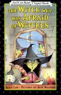 The Witch Who Was Afraid of Witches cover