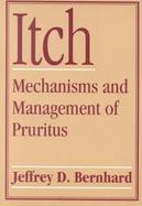 Itch: Mechanisms and Management of Pruritus cover
