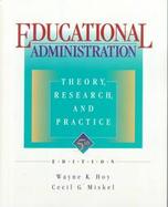 Educational Administration: Theory, Research and Practice cover