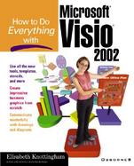 How To Do Everything with Microsoft (R) Visio(R) 2002 cover