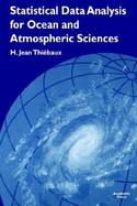 Statistical Data Analysis for Ocean and Atmospheric Sciences cover