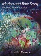 Motion and Time Study: For Lean Manufacturing cover
