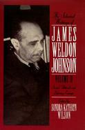 The Selected Writings of James Weldon Johnson Social, Political, and Literary Essays (volume2) cover
