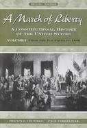 A March of Liberty A Constitutional History of the United States  From the Founding to 1890 (volume1) cover