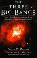 The Three Big Bangs cover
