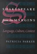 Shakespeare from the Margins Language, Culture, Context cover